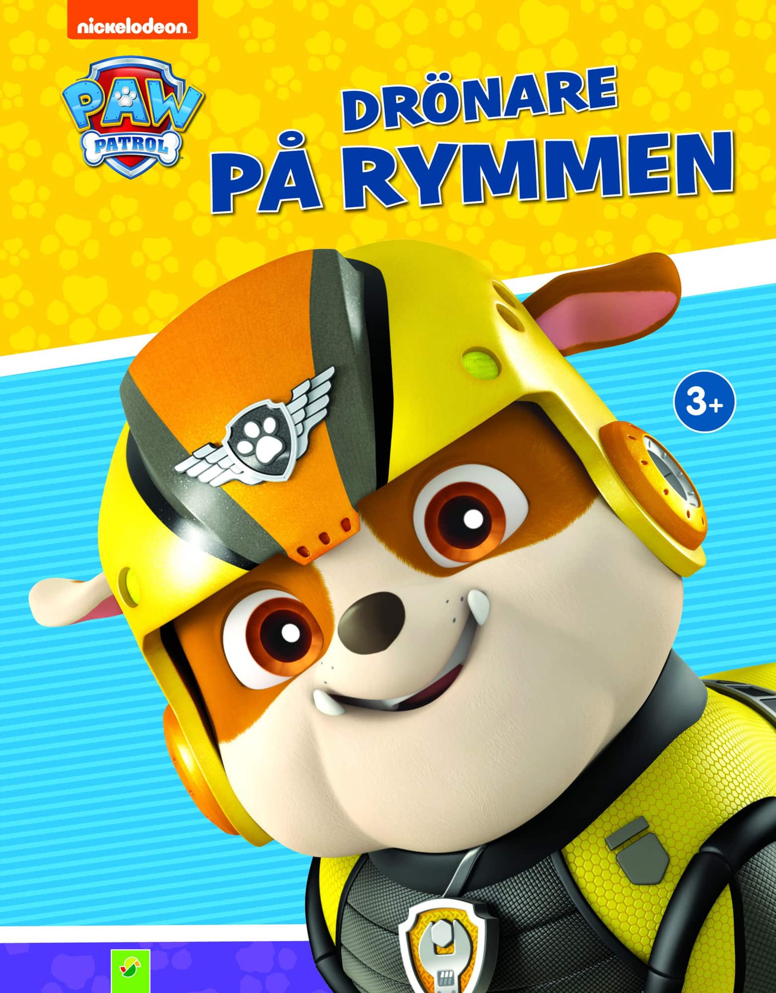 Paw patrol : Drönare på rymmen