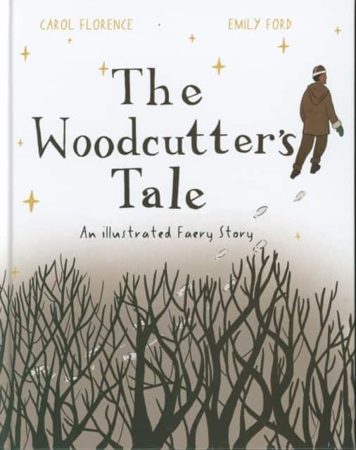 The Woodcutter's Tale av Carol Florence