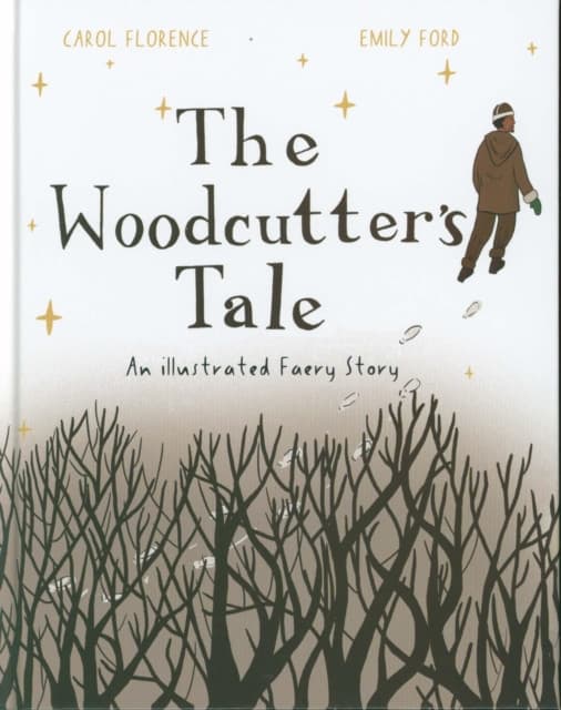 The Woodcutter's Tale