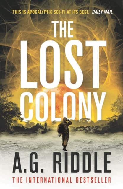The Lost Colony av A.G. Riddle