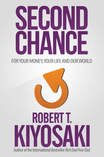 Second Chance av Robert T. Kiyosaki
