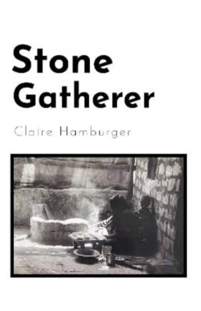 Stone Gatherer av Claire Hamburger