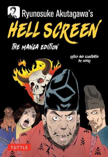Ryunosuke Akutagawa's Hell Screen