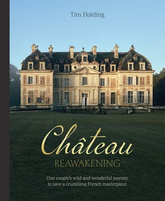 Chateau Reawakening av Tim Holding