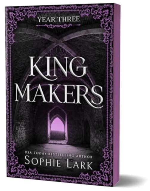 Kingmakers Year Three