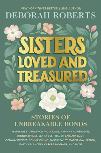 Sisters Loved and Treasured av Deborah Roberts