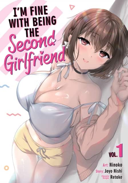 I'm Fine With Being the Second Girlfriend Vol. 1 av Joyo Nishi