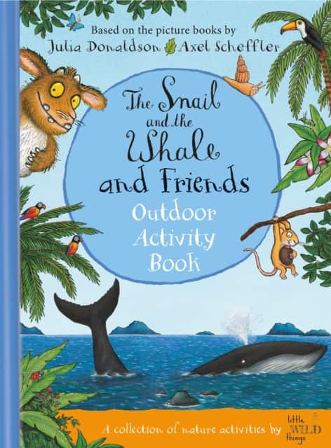 The Snail and the Whale and Friends Outdoor Activity Book av Julia Donaldson