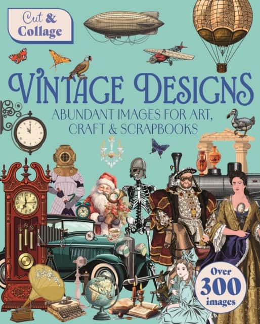 Cut & Collage Vintage Designs av Delores Shuttleworth