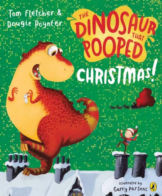 The Dinosaur that Pooped Christmas! av Dougie Poynter