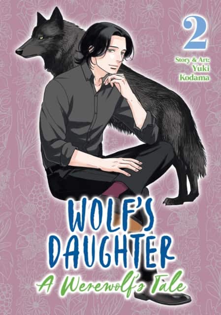 Wolf's Daughter: A Werewolf's Tale Vol. 2 av Yuki Kodama