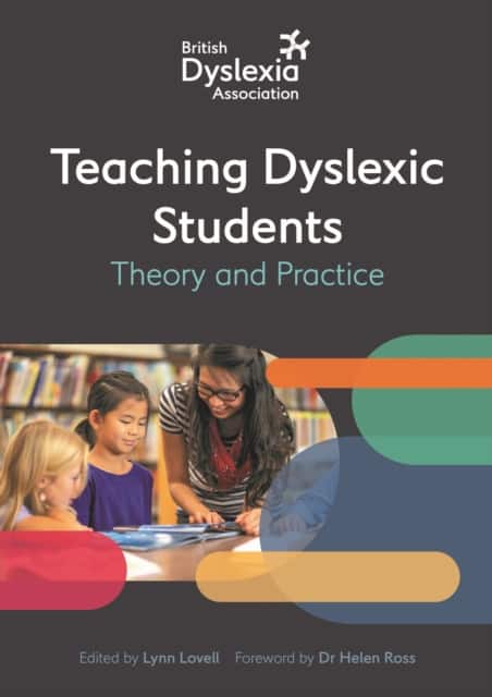 The British Dyslexia Association - Teaching Dyslexic Students av British Dyslexia Association