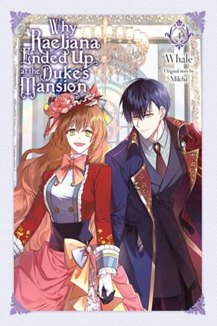 Why Raeliana Ended Up at the Duke's Mansion, Vol. 4 av David Odell