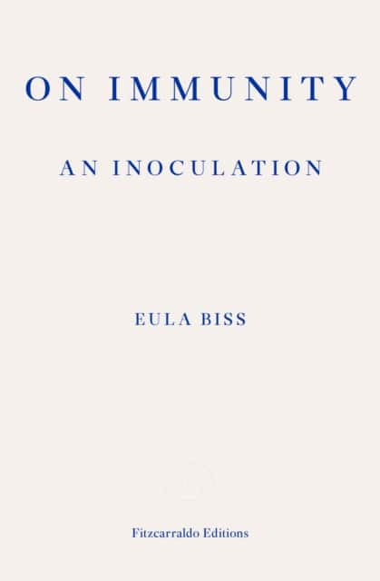 On Immunity: An Inoculation av Eula Biss