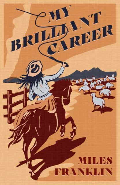 My Brilliant Career av Miles Franklin