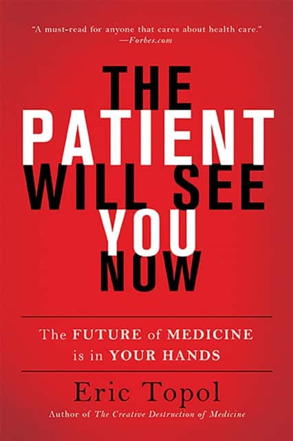 The Patient Will See You Now av Eric Topol