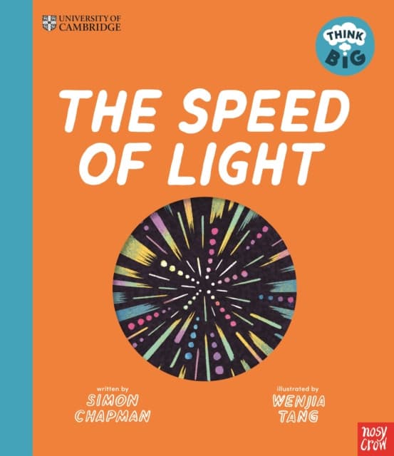 University of Cambridge: Think Big: The Speed of Light