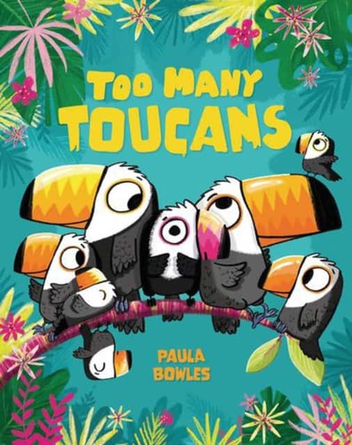 Too Many Toucans av Paula Bowles