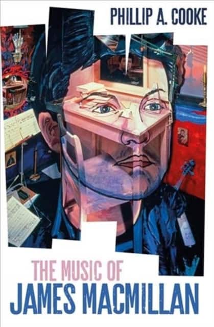 The Music of James MacMillan av Phillip A. Cooke
