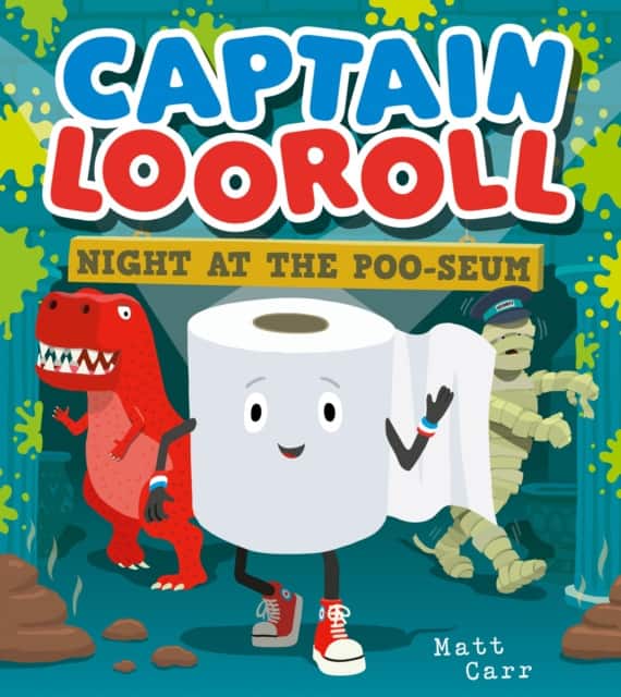 Captain Looroll: Night at the Poo-seum av Matt Carr