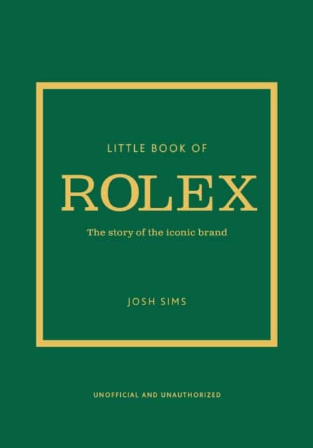 Little Book of Rolex av Josh Sims