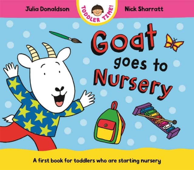 Goat Goes to Nursery av Julia Donaldson