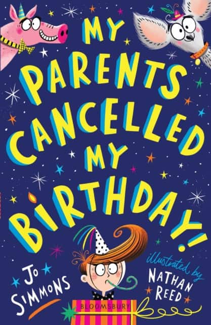 My Parents Cancelled My Birthday av Jo Simmons