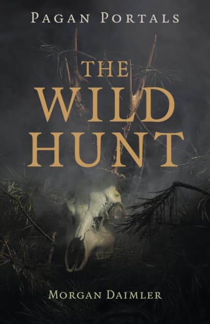 Pagan Portals – The Wild Hunt