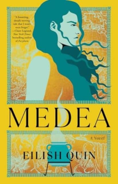Medea av Eilish Quin