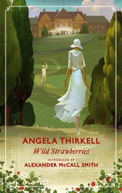 Wild Strawberries av Angela Thirkell