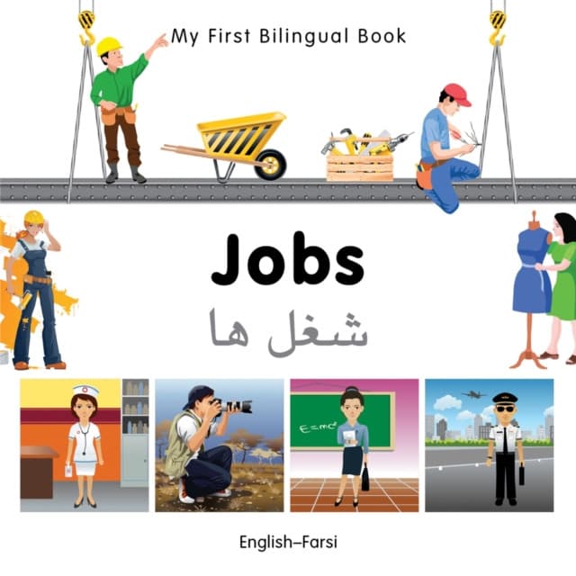 My First Bilingual Book - Jobs (English-Farsi)