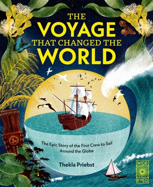 The Voyage That Changed The World