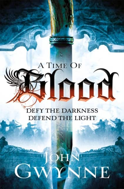 A Time of Blood av John Gwynne