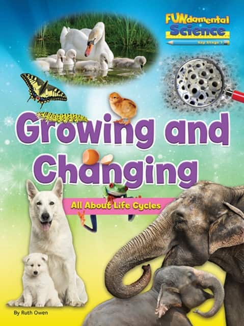 Growing And Changing - All About Life Cycles av Ruth Owen