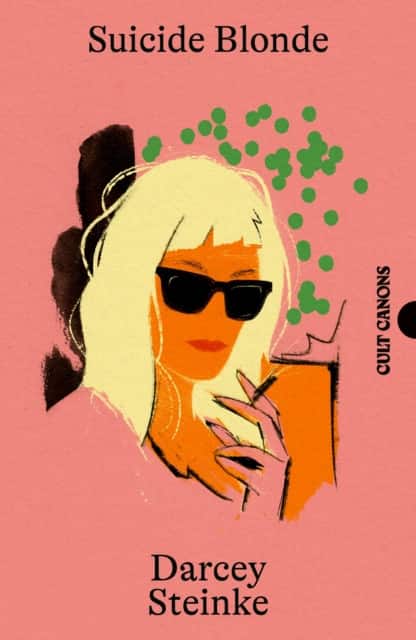 Suicide Blonde av Darcey Steinke