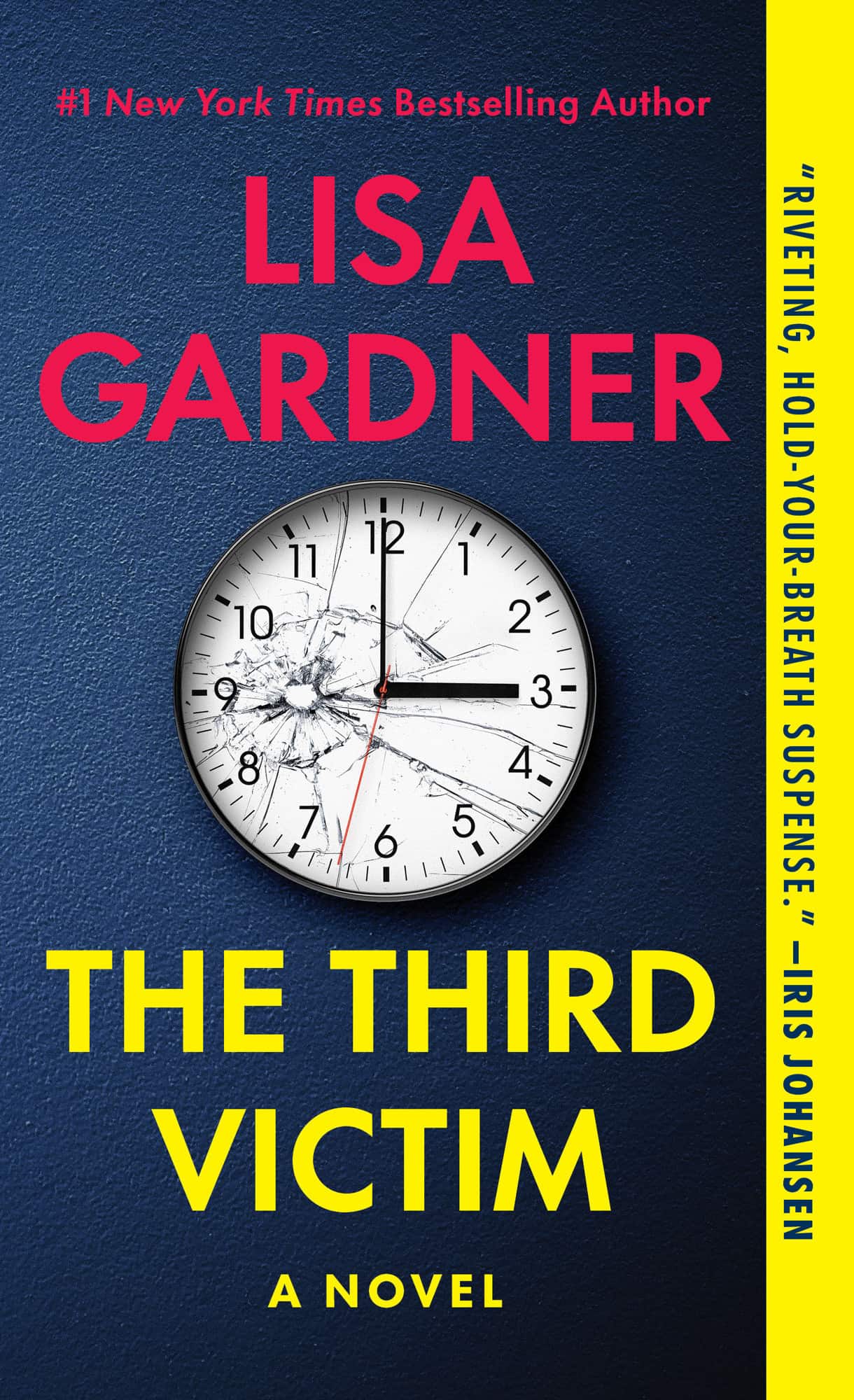 The Third Victim: A Novel av Lisa Gardner