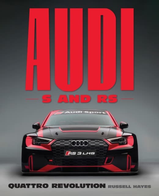 Audi S and RS