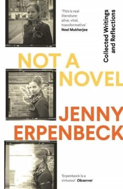Not a Novel av Jenny Erpenbeck