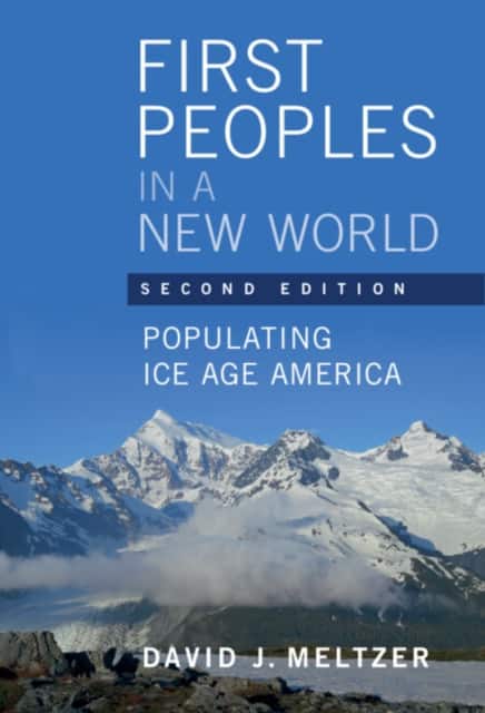 First Peoples in a New World av David J. Meltzer