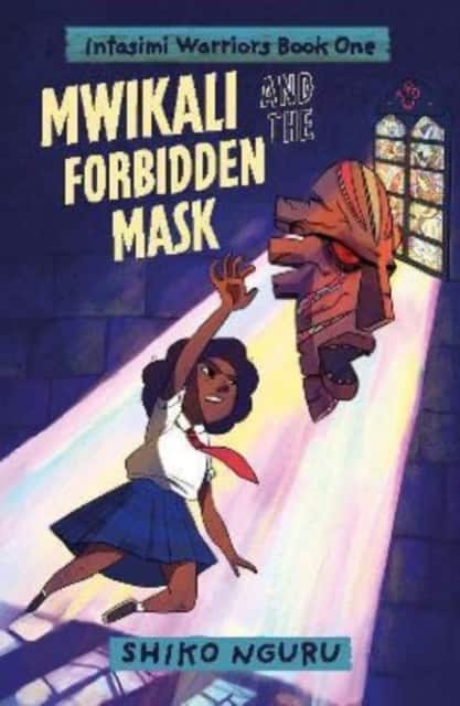 Mwikali and the Forbidden Mask av Shiko Nguru