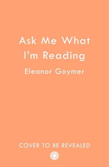 Ask Me What I’m Reading