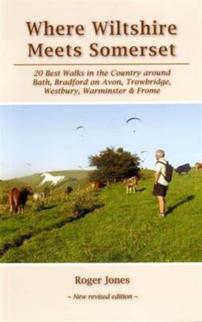 Where Wiltshire Meets Somerset av Roger Jones