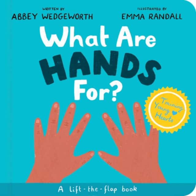 What Are Hands For? Board Book av Abbey Wedgeworth