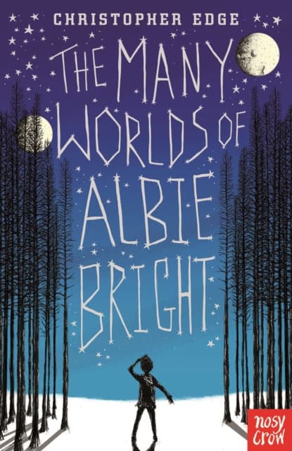 Many Worlds of Albie Bright