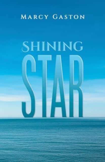Shining Star av Marcy Gaston