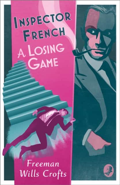 A Losing Game av Freeman Wills Crofts