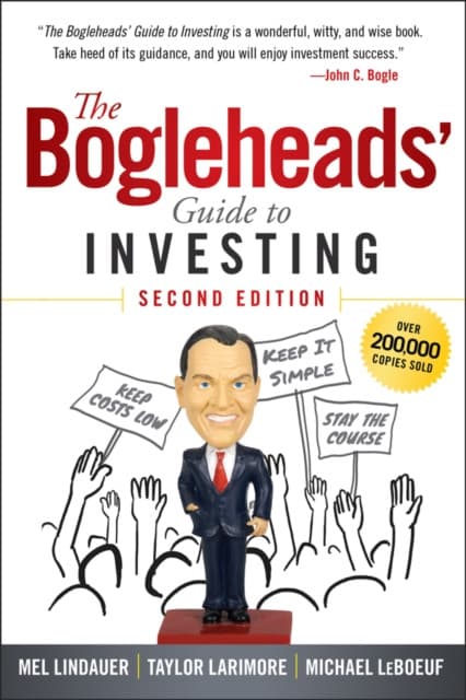 The Bogleheads′ Guide to Investing, Second Edition