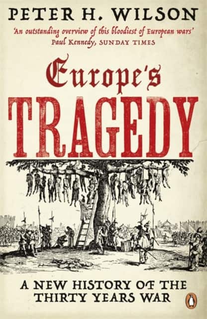 Europe's Tragedy av Peter H. Wilson