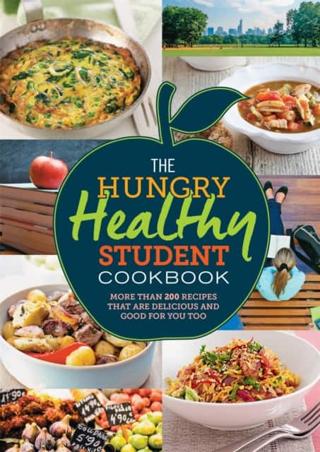The Hungry Healthy Student Cookbook av SPRUCE