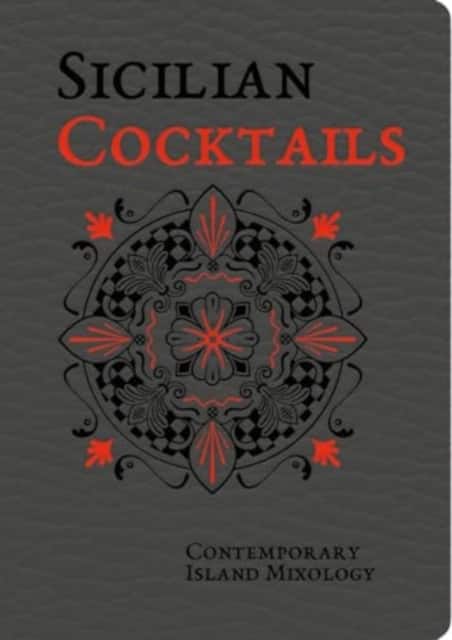 Sicilian Cocktails av Alessandra Dammone